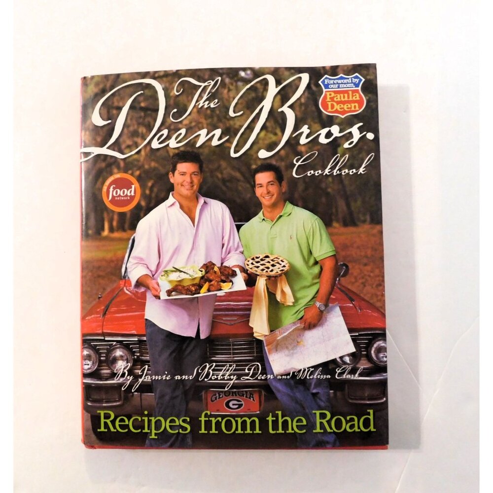 Deen Bros Cookbook by Jamie Deen Bobby Deen 1st Ed 2007 HB Recipes from the Road